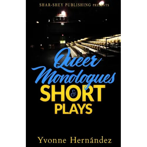 Queer Monologues & Short Plays - Paperback