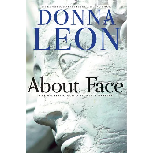 About Face: A Commissario Guido Brunetti Mystery - Paperback