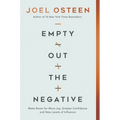Empty Out the Negative: Make Room for More Joy, Greater Confidence, and New Levels of Influence - Hardcover