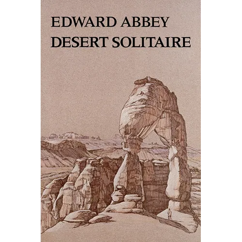 Desert Solitaire - Hardcover