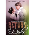 Return of the Duke: Regency Hearts Book 2 - Paperback