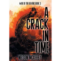 A Crack in Time - Hardcover