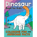 Dinosaur Book for Kids: Coloring Fun and Awesome Facts - Paperback