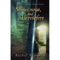 Shines Now, and Heretofore - Paperback