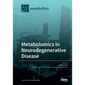 Metabolomics in Neurodegenerative Disease - Paperback