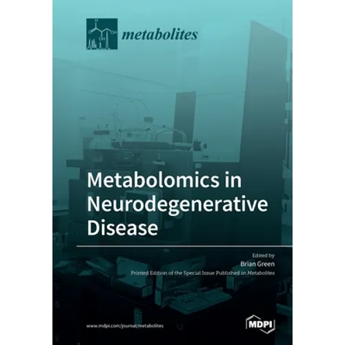 Metabolomics in Neurodegenerative Disease - Paperback