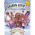 Grandpa Kevin's...The Gingerbread Man - Hardcover