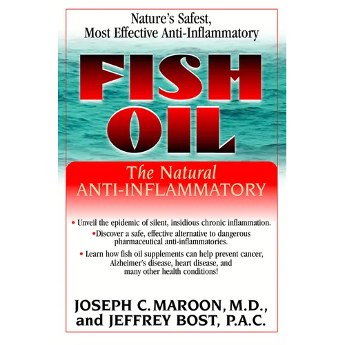 Fish Oil: The Natural Anti-Inflammatory - Hardcover
