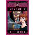 High Spirits: An Historical Cozy Mystery - Paperback