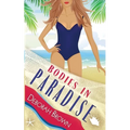 Bodies in Paradise - Paperback