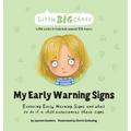 My Early Warning Signs: Exploring Early Warning Signs and what to do if a child experiences these signs - Hardcover