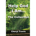 Help God, I Am - The Collection - Paperback