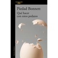 Qué Hacer Con Estos Pedazos / What Do We Do with These Pieces? - Paperback