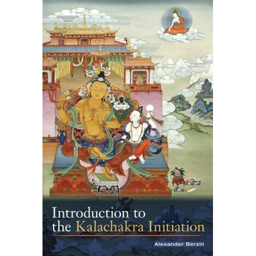Introduction to the Kalachakra Initiation - Paperback