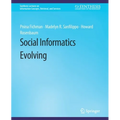 Social Informatics Evolving - Paperback