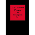 Poetry as Insurgent Art - Hardcover