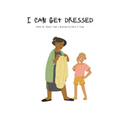 I Can Get Dressed - Paperback