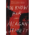 You Know Her - Paperback