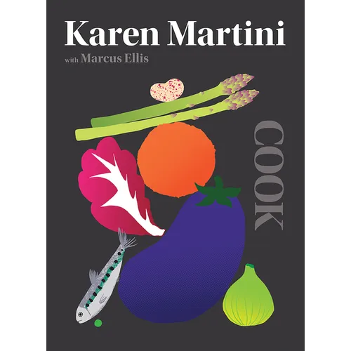 Cook: The Only Book You Need in the Kitchen - Hardcover
