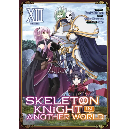 Skeleton Knight in Another World (Manga) Vol. 13 - Paperback