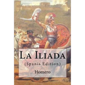La Iliada - Paperback
