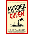 Murder On The Caledonian Queen - Paperback