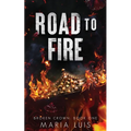 Road To Fire - Paperback