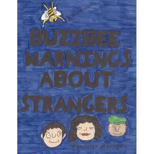 Buzzbee Warnings about Strangers - Paperback