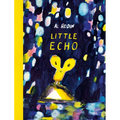 Little Echo - Hardcover