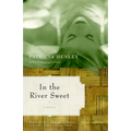 In the River Sweet - Paperback