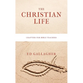 The Christian Life - Paperback