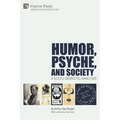 Humor, Psyche, and Society: A Socio-Semiotic Analysis - Paperback