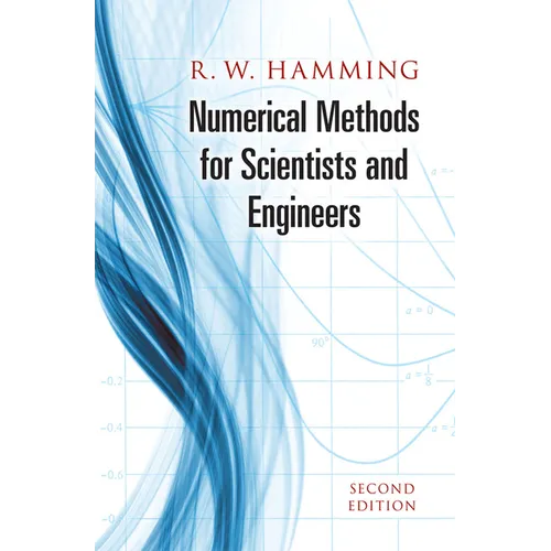 Numerical Methods for Scientists and Engineers - Paperback