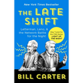 The Late Shift: Letterman, Leno, & the Network Battle for the Night - Paperback