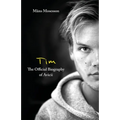 Tim - The Official Biography of Avicii - Paperback