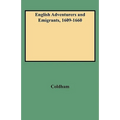 English Adventurers and Emigrants, 1609-1660 - Paperback