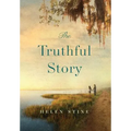 The Truthful Story - Hardcover