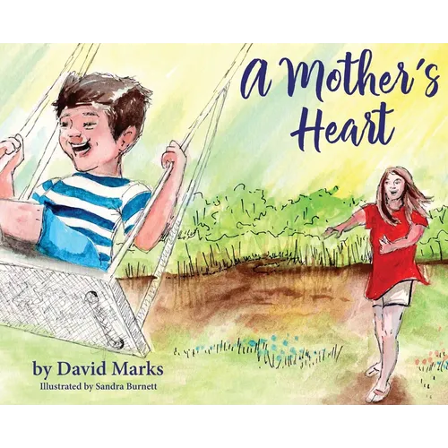 A Mother's Heart - Hardcover