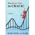 Two Heart Nuts To Crack! - Paperback