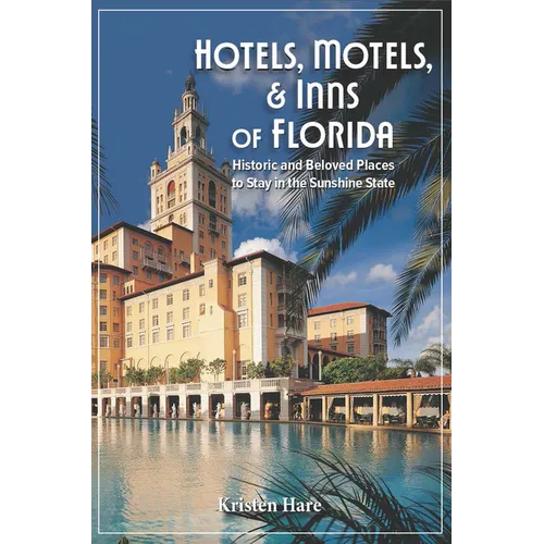 Hotels, Motels, and Inns of Florida - Paperback
