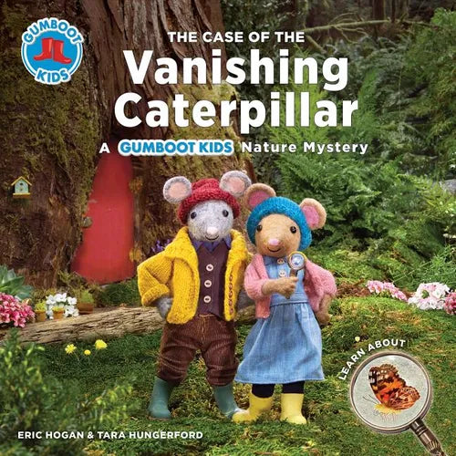 The Case of the Vanishing Caterpillar: A Gumboot Kids Nature Mystery - Paperback