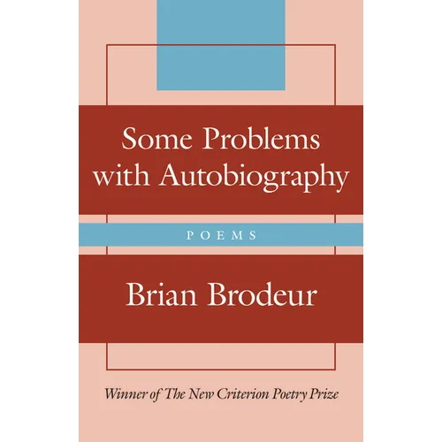 Some Problems with Autobiography - Hardcover