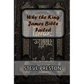 Why the King James Bible Failed - Paperback
