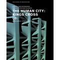 The Human City: Kings Cross - Paperback