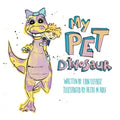 My Pet Dinosaur - Paperback