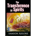 The Transference of Spirits - Paperback