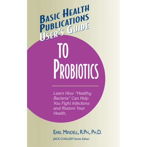 User's Guide to Probiotics - Hardcover