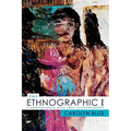 The Ethnographic I: A Methodological Novel about Autoethnography - Paperback