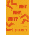 Why, Why, Why? - Paperback