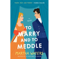 To Marry and to Meddle - Paperback